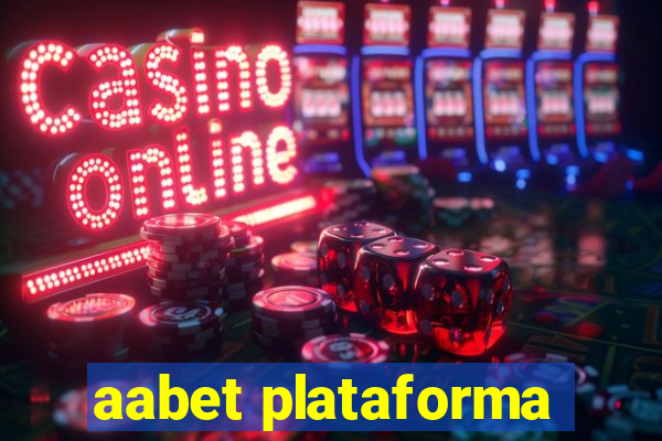 aabet plataforma